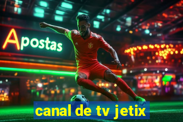 canal de tv jetix